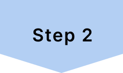 STEP 2