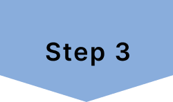 STEP 3