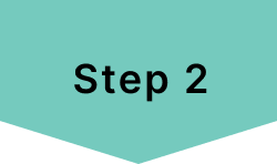 STEP 2
